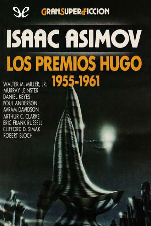 [The Hugo Winners 01] • Los premios Hugo 1955-1961